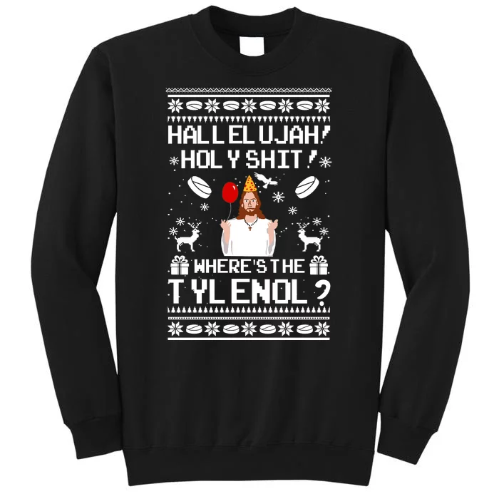 Christmas Vacation Wheres The Tylenol Tall Sweatshirt