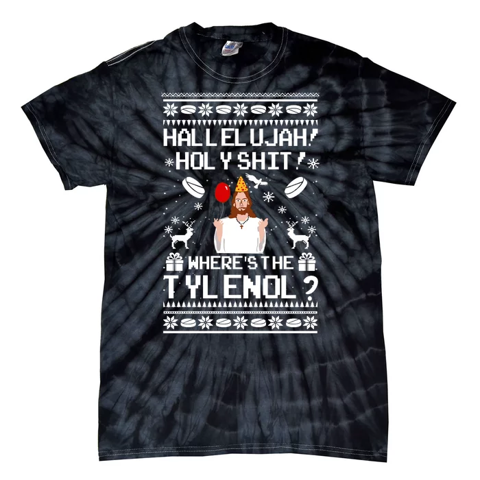 Christmas Vacation Wheres The Tylenol Tie-Dye T-Shirt