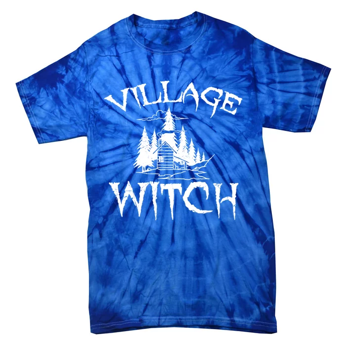 Cool Village Witch Cottage Farm Ecology Lovers Gift Tie-Dye T-Shirt