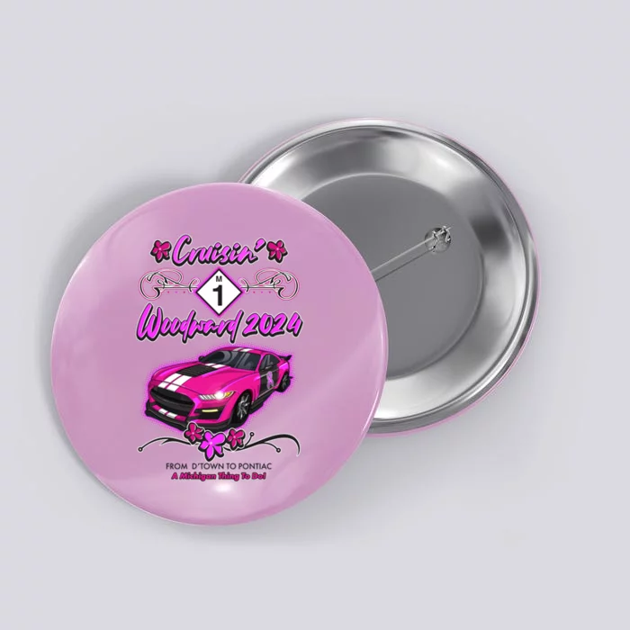 Cruisin Woodward 2024 From Dtown To Pontiac Pink Ribbon Breast Cancer Awareness Button