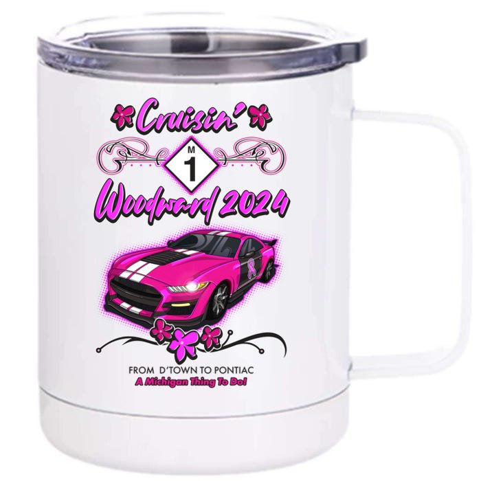 Cruisin Woodward 2024 From Dtown To Pontiac Pink Ribbon Breast Cancer Awareness Front & Back 12oz Stainless Steel Tumbler Cup