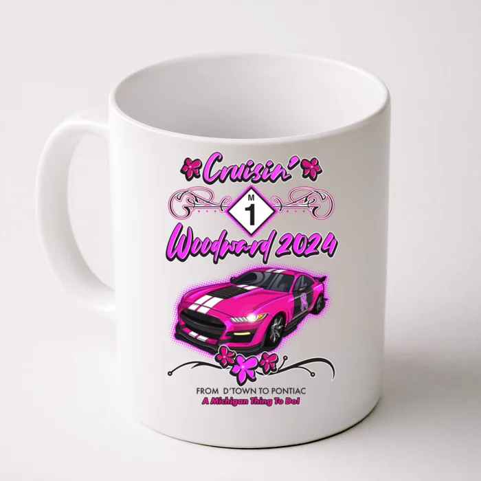 Cruisin Woodward 2024 From Dtown To Pontiac Pink Ribbon Breast Cancer Awareness Front & Back Coffee Mug