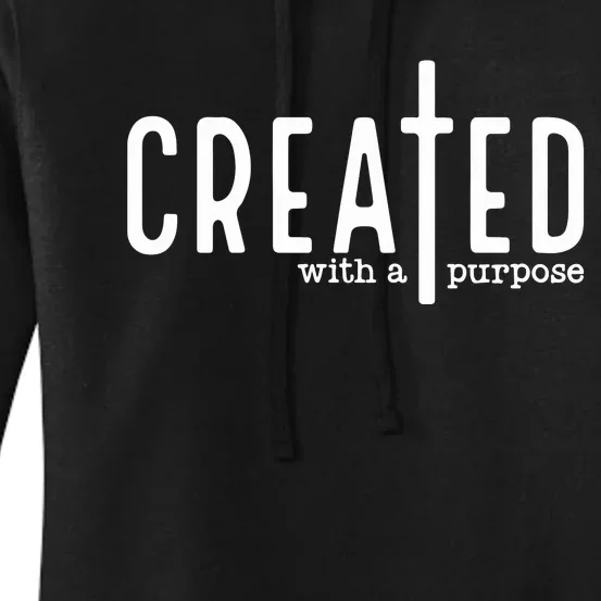 Created With A Purpose Christian Women's Pullover Hoodie