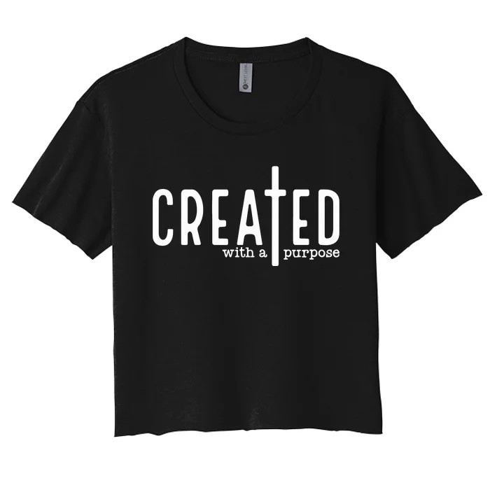 Created With A Purpose Christian Women's Crop Top Tee