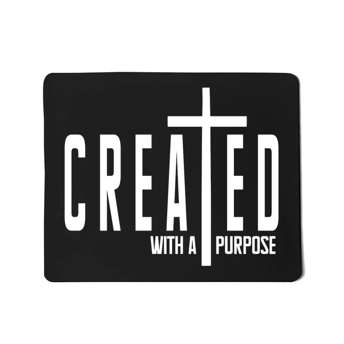 Created With A Purpose Jesus Mousepad