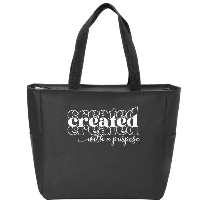 Created With A Purpose Christian Zip Tote Bag