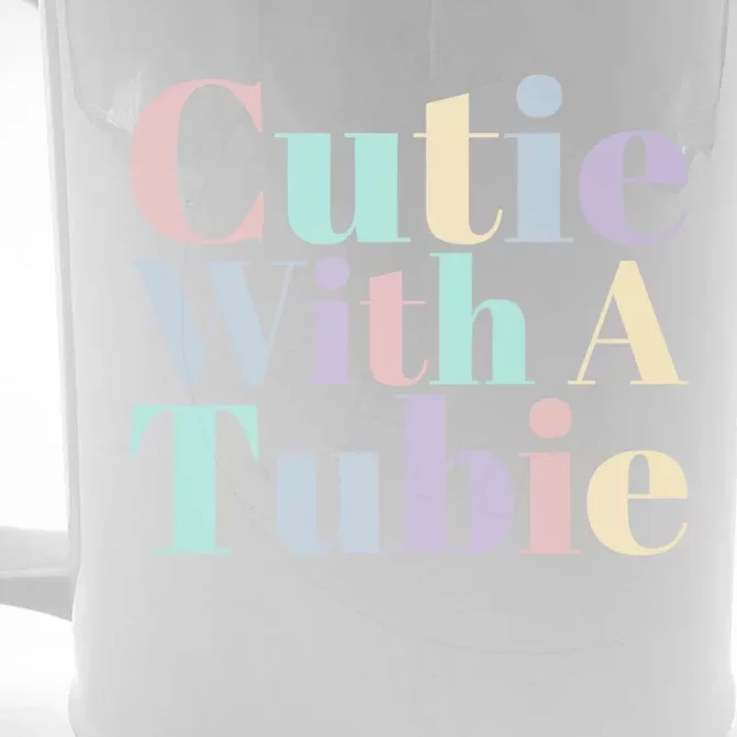 Cutie With A Tubie Feeding Tube Gift Front & Back Beer Stein