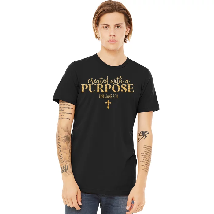 Created With A Purpose, Christian, Bible Verse, Jesus Premium T-Shirt