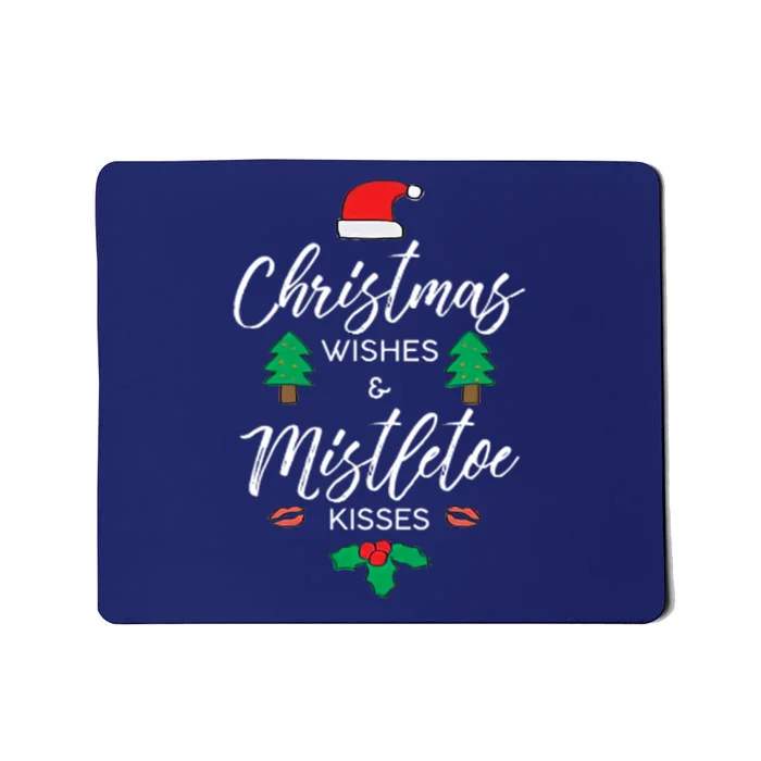 Christmas Wishes And Mistletoe Mousepad