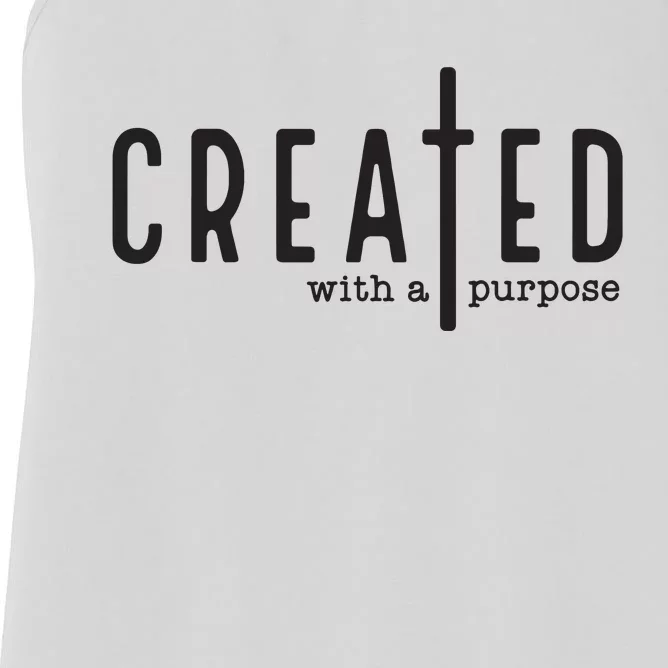 Created With A Purpose Jesus God Christian Faith Easter Day Women's Racerback Tank