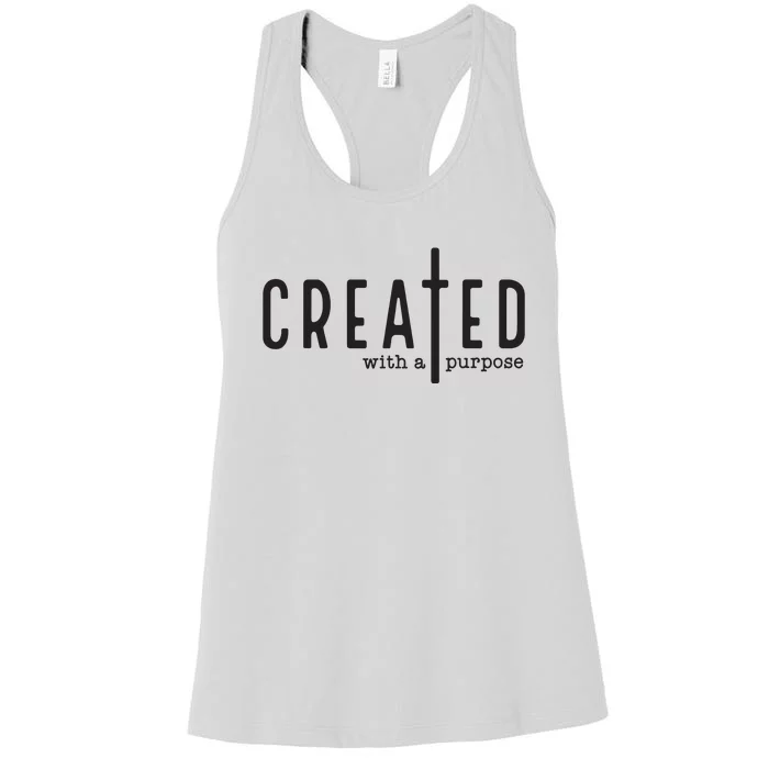 Created With A Purpose Jesus God Christian Faith Easter Day Women's Racerback Tank