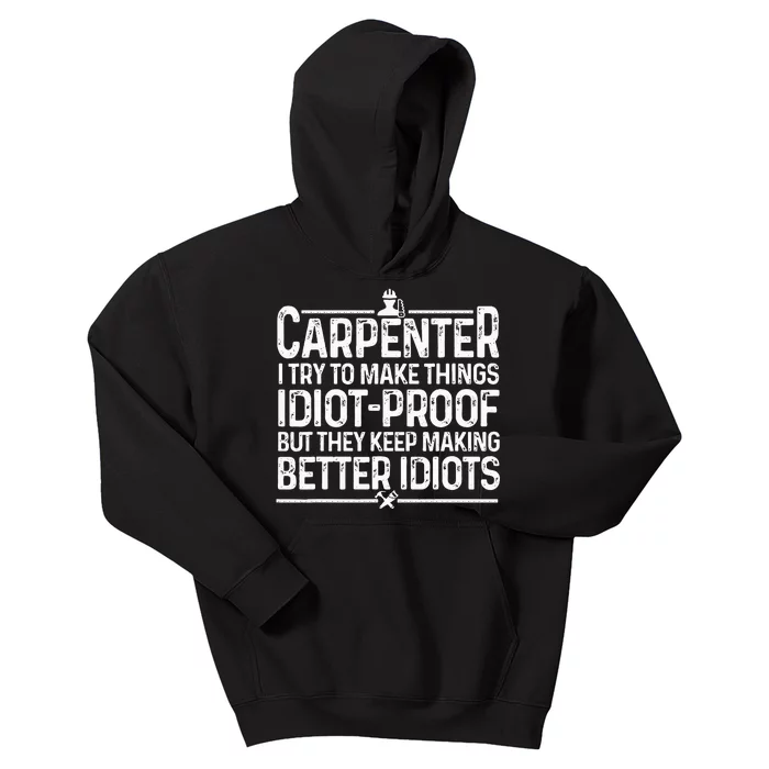 Carpenter Woodworking Art For Wo Carpentry Woodworker Kids Hoodie