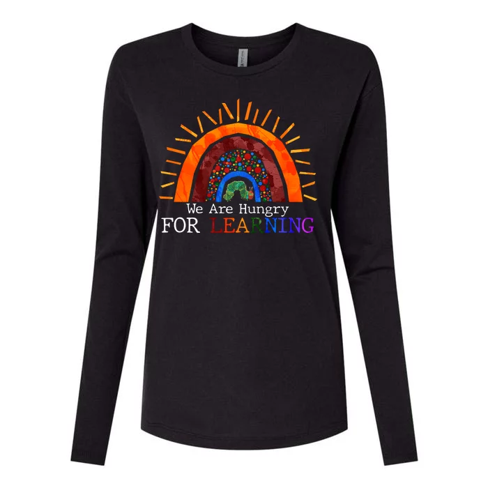 Cute We Are Hungry For Learning Back To School Womens Cotton Relaxed Long Sleeve T-Shirt