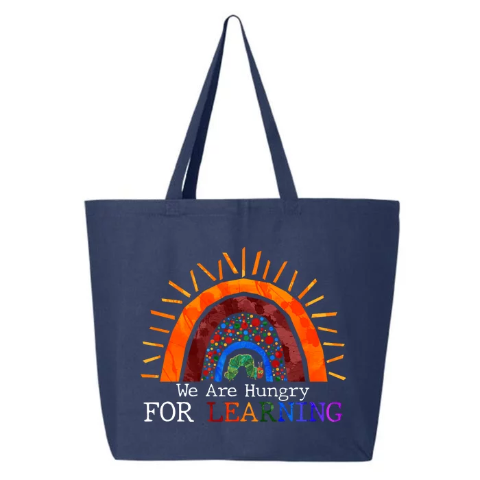 Cute We Are Hungry For Learning Back To School 25L Jumbo Tote