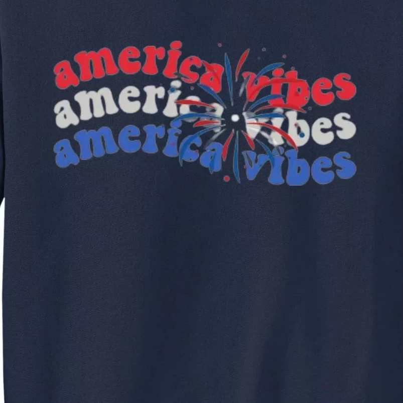 Cool Wavy America Vibes Fireworks Tall Sweatshirt