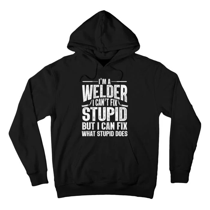 Cool Welding Art For  Welder Iron Worker Pipeliner Tall Hoodie