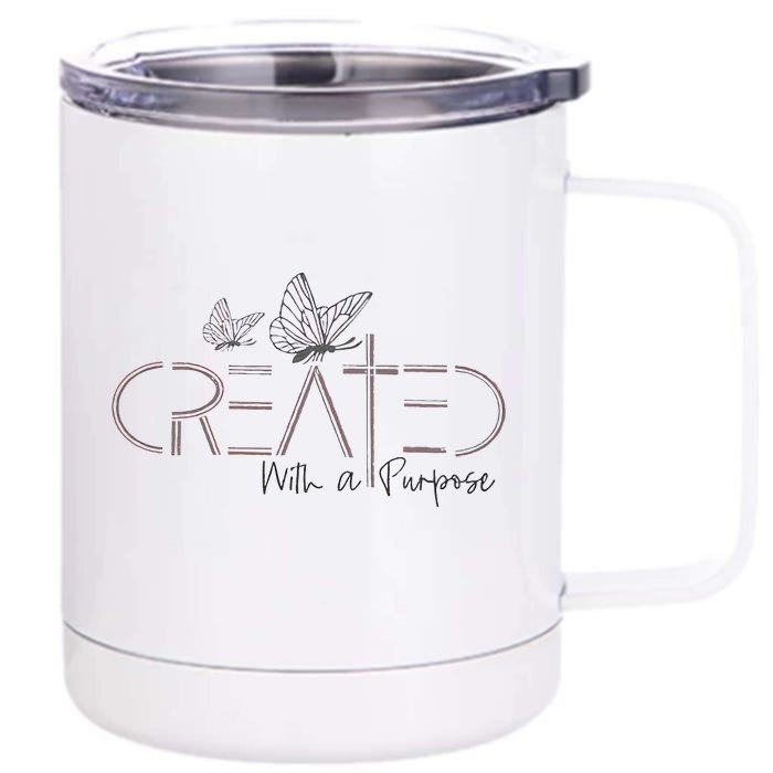 Created With A Purpose Christian Front & Back 12oz Stainless Steel Tumbler Cup