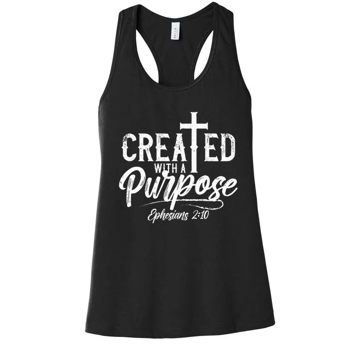 Created With A Purpose Ephesians 2 10 Bible Verse Christian Women's Racerback Tank