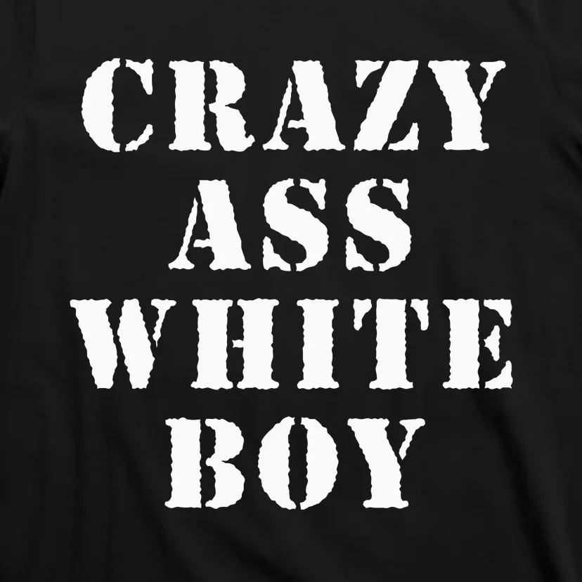 Crazy White Boy Funny Young Cool America Boy T-Shirt