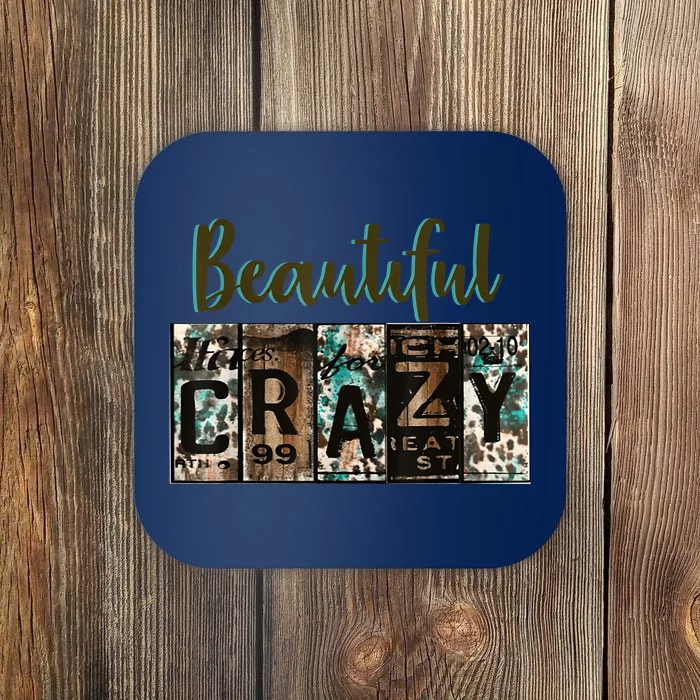 Crazy Women Beautiful Country Music Girl Western Bleached Coaster