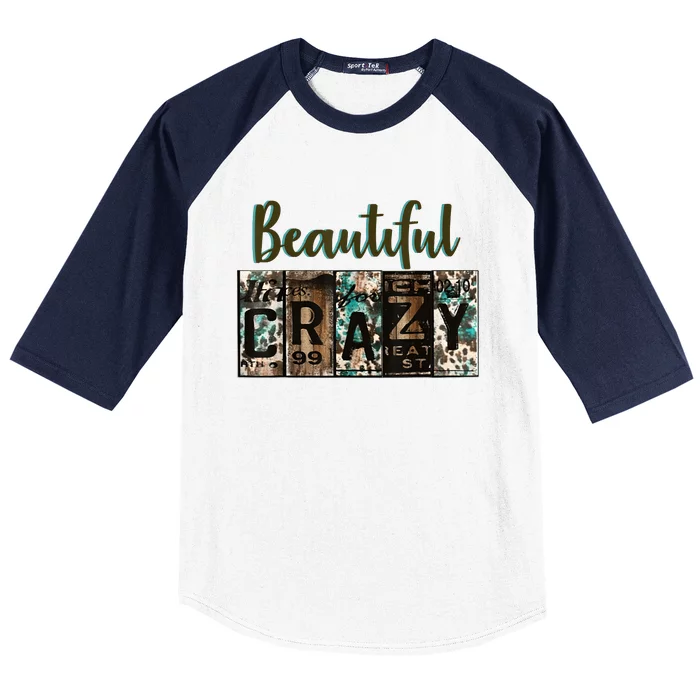 Crazy Women Beautiful Country Music Girl Western Bleached Baseball Sleeve Shirt