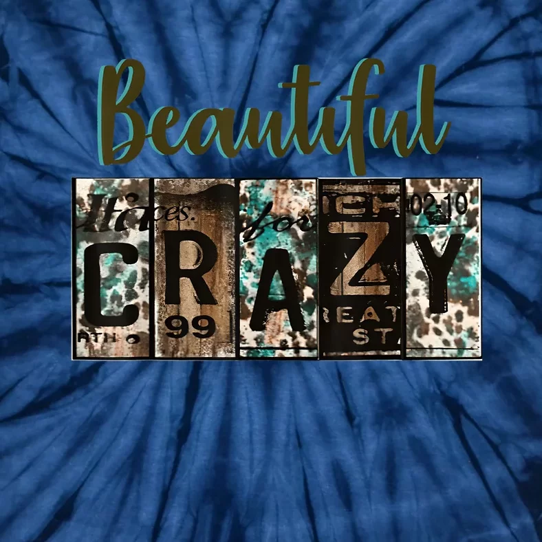 Crazy Women Beautiful Country Music Girl Western Bleached Tie-Dye T-Shirt