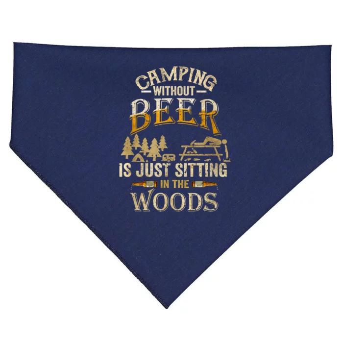 Camping Without Beer Is Just Sitting in The Woods for Camper USA-Made Doggie Bandana