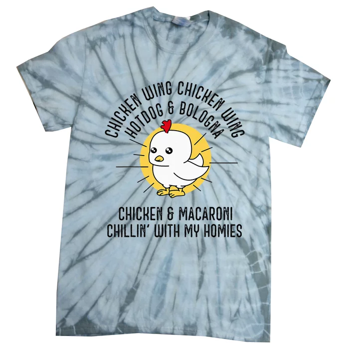 Chicken Wing Chicken Wing Song Lyric Hot Dog Bologna Tie-Dye T-Shirt