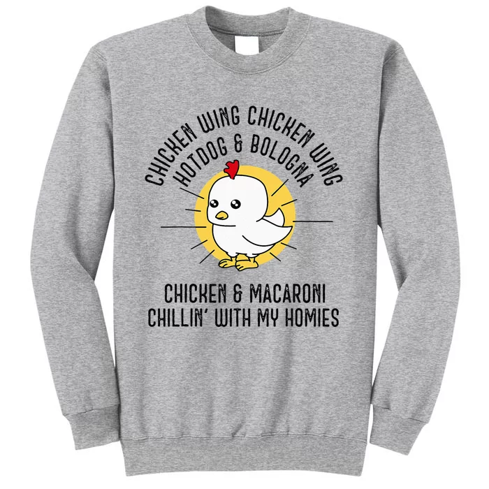 Chicken Wing Chicken Wing Song Lyric Hot Dog Bologna Tall Sweatshirt