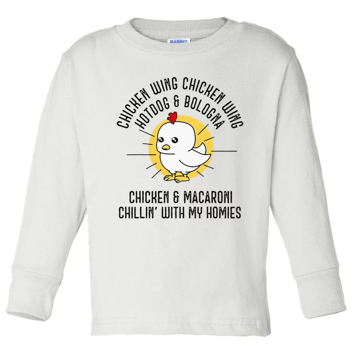 Chicken Wing Chicken Wing Song Lyric Hot Dog Bologna Toddler Long Sleeve Shirt