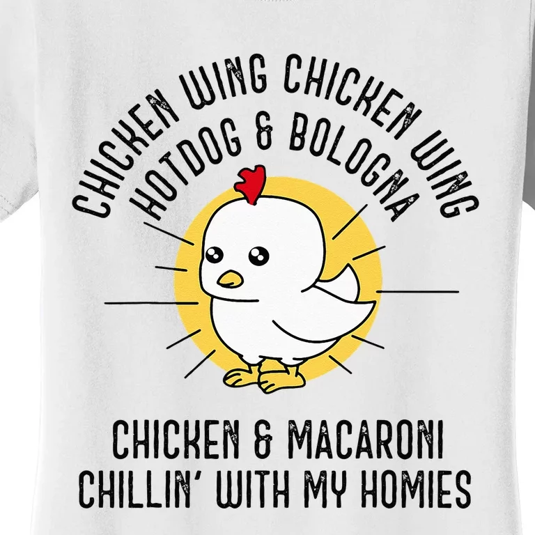 Chicken Wing Chicken Wing Song Lyric Hot Dog Bologna Women's T-Shirt