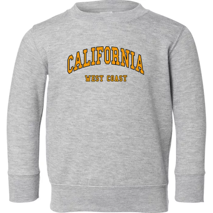 California West Coast Throwback Design Classic Toddler Sweatshirt