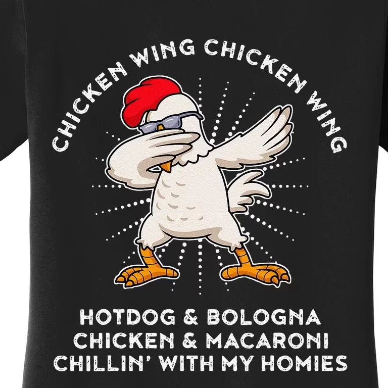 Chicken Wing Chicken Wing Song Lyric Hot Dog Bologna Women's T-Shirt