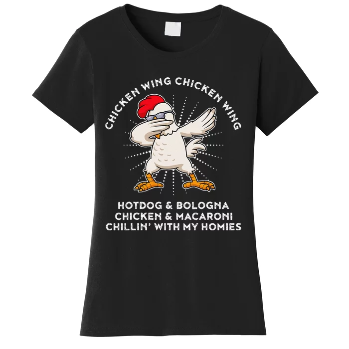 Chicken Wing Chicken Wing Song Lyric Hot Dog Bologna Women's T-Shirt