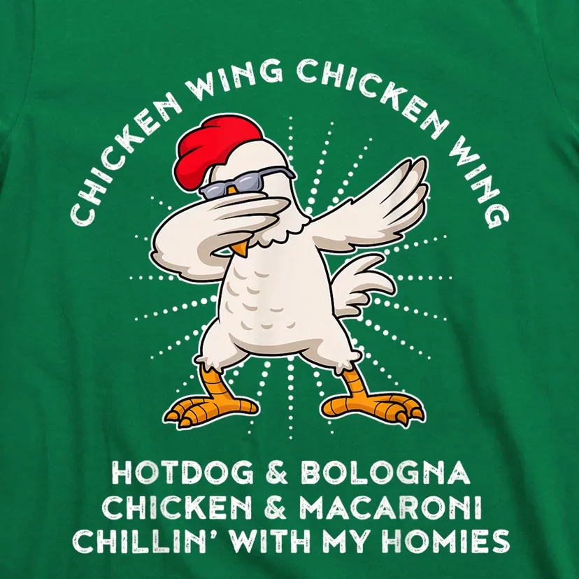 Chicken Wing Chicken Wing Shirt Song Lyric Hot Dog Bologna T-Shirt