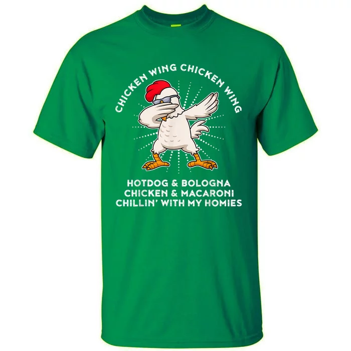 Chicken Wing Chicken Wing Shirt Song Lyric Hot Dog Bologna Tall T-Shirt