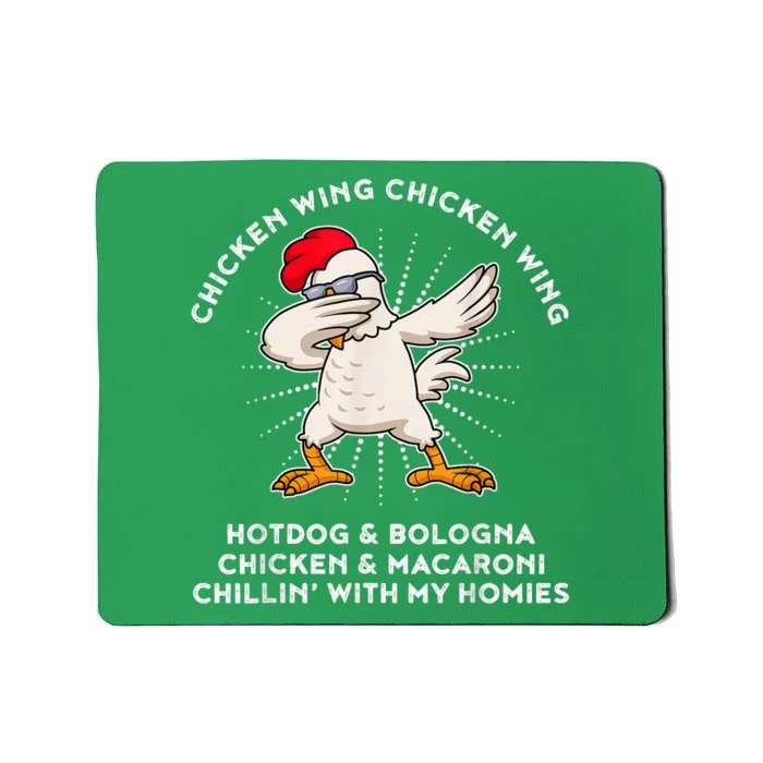 Chicken Wing Chicken Wing Shirt Song Lyric Hot Dog Bologna Mousepad