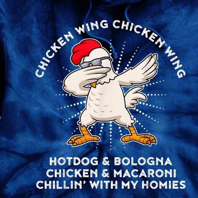 Chicken Wing Chicken Wing Shirt Song Lyric Hot Dog Bologna Tie Dye Hoodie