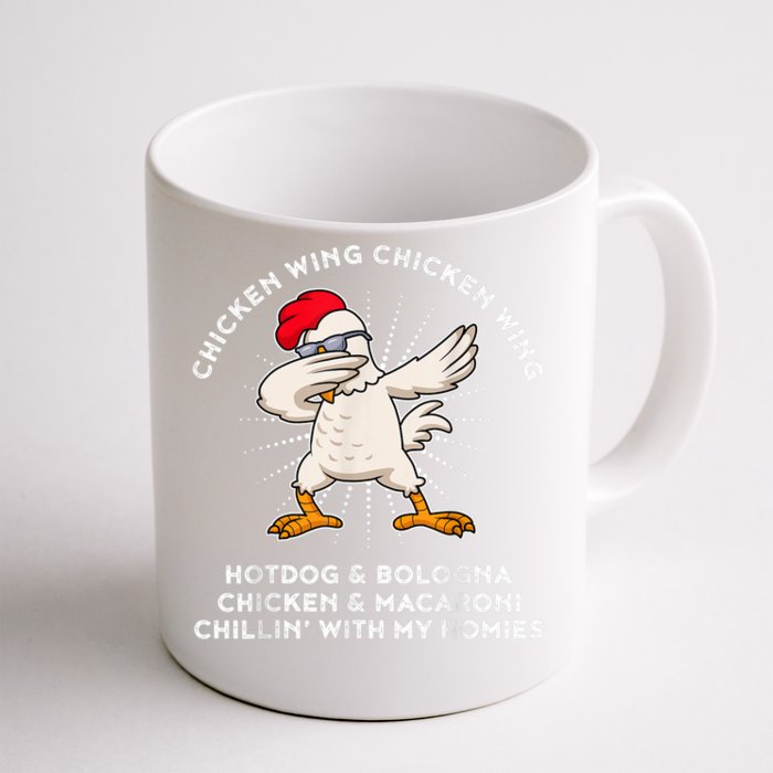 Chicken Wing Chicken Wing Shirt Song Lyric Hot Dog Bologna Front & Back Coffee Mug