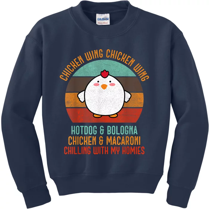 Chicken Wing Chicken Wing Shirt Song Lyric Hot Dog Bologna Kids Sweatshirt