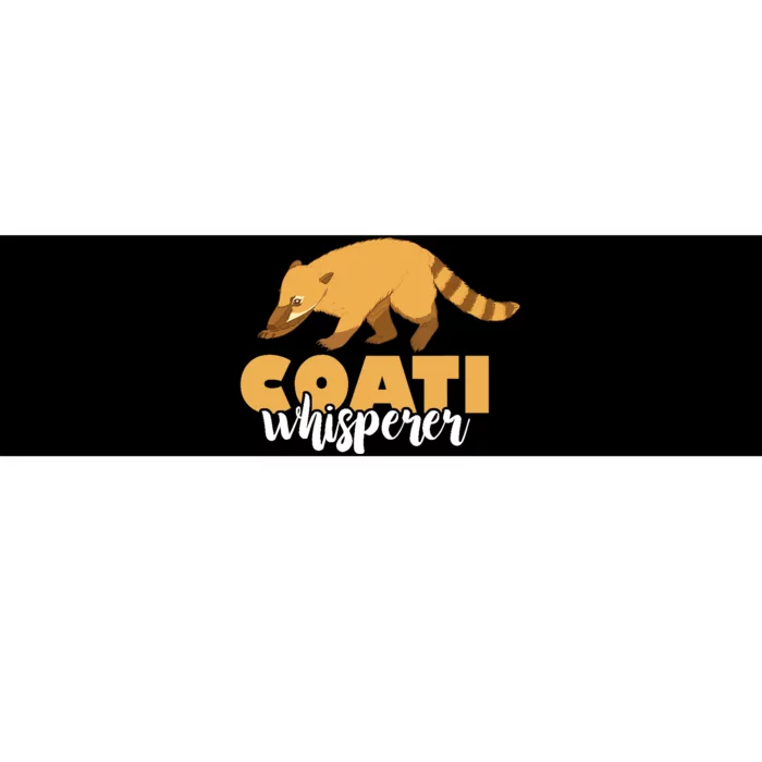 Coati Whisperer Coatimundi Raccoon Wildlife Animal Bumper Sticker