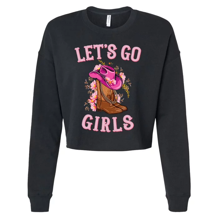 Cute Western Cow Country Western Rodeo LetS Go Girl Cropped Pullover Crew