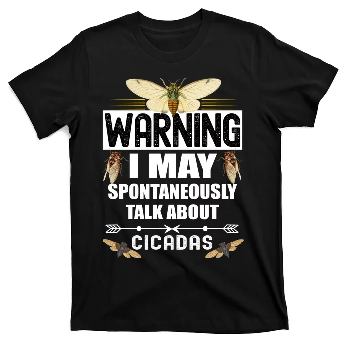 Cicada Warning T-Shirt