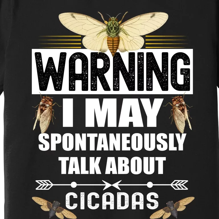 Cicada Warning Premium T-Shirt