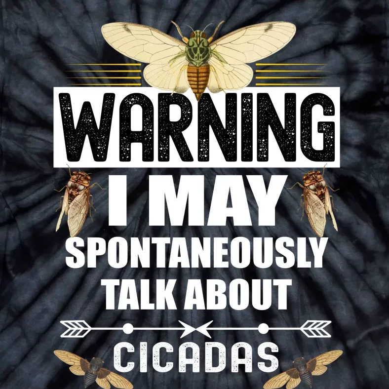 Cicada Warning Tie-Dye T-Shirt