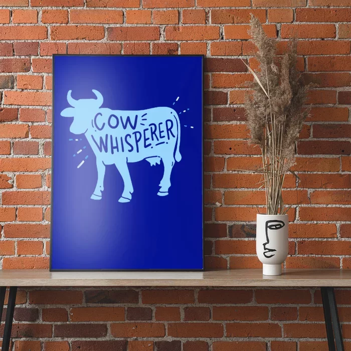 Cow Whisperer Cow Farmer & Rancher Cute Gift Poster