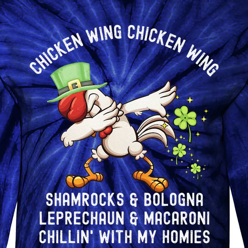 Chicken Wing Chicken Wing Song Hot Dog Bologna St Pattys Day Tie-Dye Long Sleeve Shirt