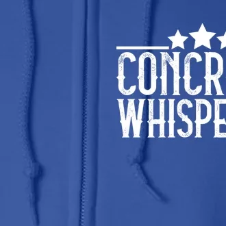 Concrete Whisperer Construction Worker Gift Full Zip Hoodie