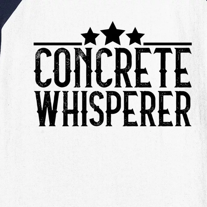 Concrete Whisperer Construction Worker Gift Baseball Sleeve Shirt