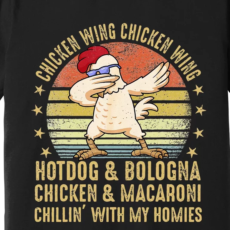 Chicken Wing Chicken Wing Song Lyric Hot Dog Bologna Premium T-Shirt